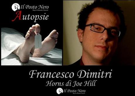 Autopsie: Francesco Dimitri analizza Horns di Joe Hill