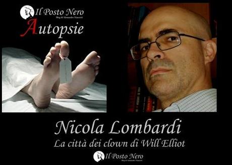 Autopsie: Nicola Lombardi analizza La Città dei Clown di Will Elliott
