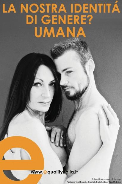 Campagna di Equality Italia – Fabianna Tozzi e Gabriele Dario Belli “La nostra identità di genere? Umana”