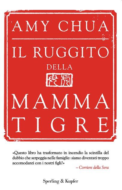 Chi ha paura della mamma tigre?