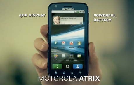 Motorola risponde al successo di Samsung e HTC con il nuovo spot di ATRIX