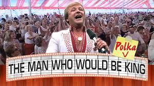 The man who would be a polka king/ the polka king The man who would be a polka king/ the polka king