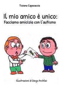 Il mio amico è unico: Facciamo amicizia con l’autismo copertina libro con due bambini che scambiano un immagina con oggetto