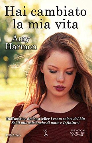 Recensione Hai cambiato la mia vita di Amy Harmon Recensione Hai cambiato la mia vita di Amy Harmon