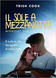 Anteprima: “IL SOLE A MEZZANOTTE” di Trish Cook Anteprima: “IL SOLE A MEZZANOTTE” di Trish Cook