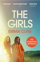 Le ragazze - Emma Cline Le ragazze - Emma Cline
