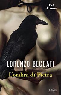 Anteprima: “L’OMBRA DI PIETRA” di Lorenzo Beccati Anteprima: “L’OMBRA DI PIETRA” di Lorenzo Beccati