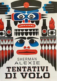 Le danze di guerra (alla banalità) di Sherman Alexie Le danze di guerra (alla banalità) di Sherman Alexie