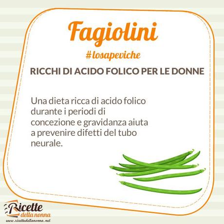 Fagiolini: proprietà, benefici e controindicazioni Lo sapevi che - fagiolini