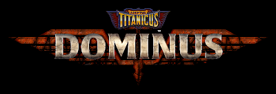 Annunciato Adeptus Titanicus: Dominus! Annunciato Adeptus Titanicus: Dominus!