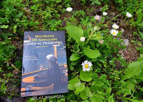 Recensione 'Sara al tramonto' di Maurizio de Giovanni - Rizzoli Recensione 'Sara al tramonto' di Maurizio de Giovanni - Rizzoli