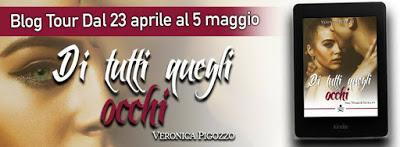 Blogtour: Di tutti quegli occhi di Veronica Pigozzo - Intervista Blogtour: Di tutti quegli occhi di Veronica Pigozzo - Intervista
