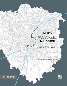 I NUOVI NAVIGLI MILANESI-LIBRO I NUOVI NAVIGLI MILANESI-LIBRO