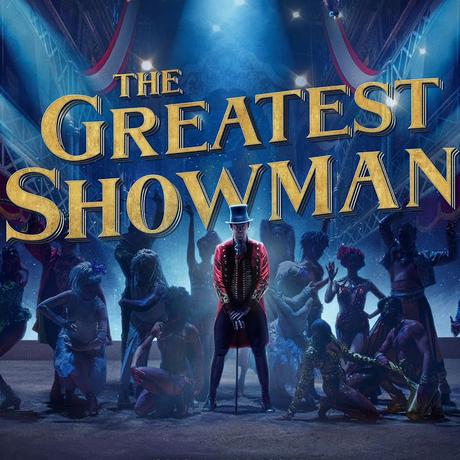 The Greatest Showman The Greatest Showman