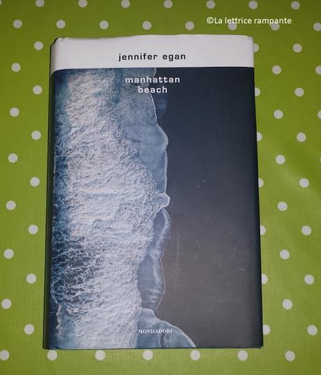 MANHATTAN BEACH - Jennifer Egan MANHATTAN BEACH - Jennifer Egan