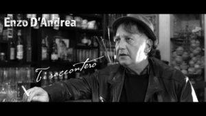 Ti racconterò: l’album fuori moda di Enzo D’Andrea Ti racconterò: l’album fuori moda di Enzo D’Andrea