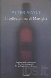 IL COLLEZIONISTA DI MARSIGLIA di Peter Mayle