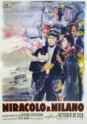 C’era una volta il grande cinema italiano #3 – Miracolo a Milano