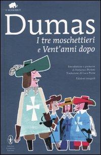 Classici...da libreria 06 Speciale Dumas: I Tre Moschettieri.
