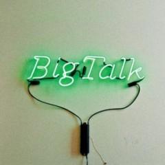 musica,artisti emergenti,video,testi,traduzioni,big talk,video big talk,testi big talk,traduzioni big talk