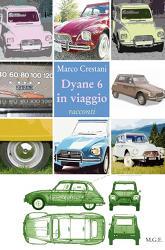 Dyane 6 in viaggio