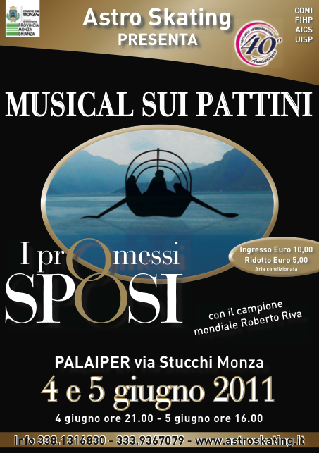 Per i 40 anni di Astro Skating Monza, il musical “I Promessi Sposi”