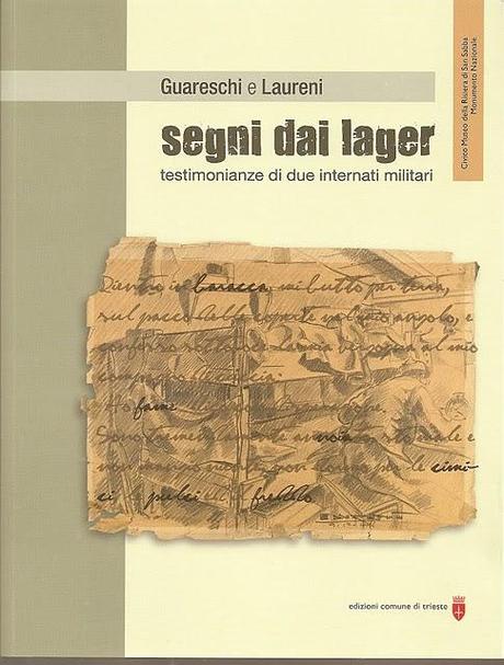 Guareschi e Laureni: segni dai lager