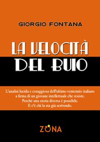 La Velocita Del Buio di Giorgio Fontana