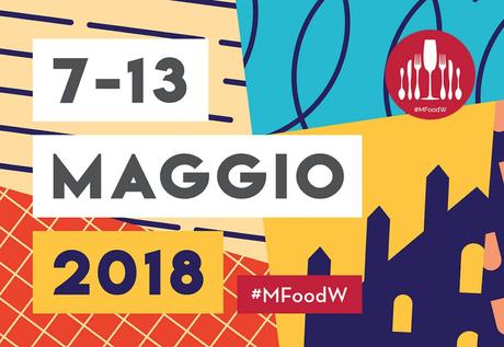 Torna la Milano Food Week Torna la Milano Food Week