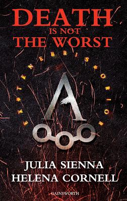 SEGNALAZIONE Book Reveal Party - Death is not the Worst di Julia Sienna & Helena Cornell | Gainsworth Publishing SEGNALAZIONE Book Reveal Party - Death is not the Worst di Julia Sienna & Helena Cornell | Gainsworth Publishing
