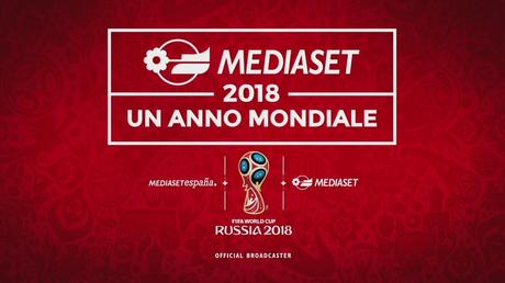 Russia 2018, un successo Mondiale per Mediaset con 297 milioni di telespettatori Russia 2018, un successo Mondiale per Mediaset con 297 milioni di telespettatori