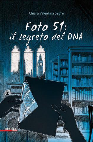 Foto 51, il segreto del DNA: Scienza, responsabilità, idealismo dei giovani Foto 51, il segreto del DNA: Scienza, responsabilità, idealismo dei giovani