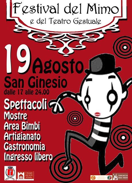 Festival del Mimo e del Teatro gestuale, 5a edizione a S. Ginesio Festival del Mimo e del Teatro gestuale, 5a edizione a S. Ginesio