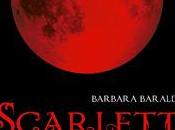 SCARLETT, Barbara Baraldi