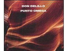 "Punto Omega" DeLillo