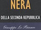 libro giorno: L'agenda nera della seconda Repubblica. D'Amelio 1992-2010 Bianco Rizza (Chiarelettere)