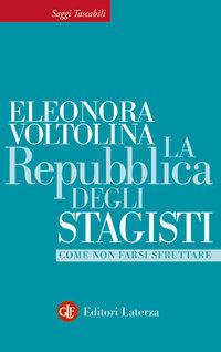 La Repubblica degli Stagisti