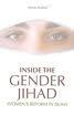 Inside the Gender Jihad