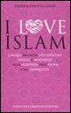 I love Islam