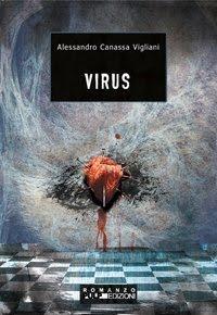“Virus” di Alessandro Canassa Vigliani