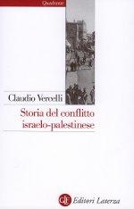 Storia del conflitto israelo-palestinese di Claudio Vercelli