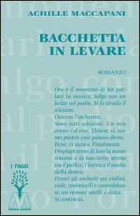DIBATTITO SU LETTERATURA E MUSICA Bacchetta in levare