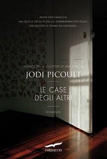 Avvistamento: Le case degli altri, di Jodi Picoult