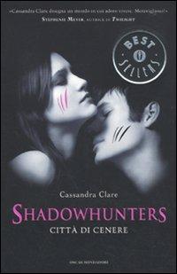 SAGHE URBAN FANTASY: The Mortal Instrument di Cassandara Clare