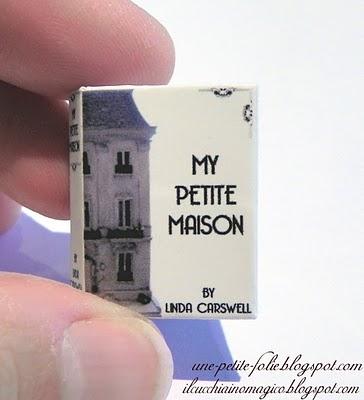 My Petite Maison By Linda Carswell - Part 1