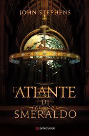 Recensione: L'atlante di smeraldo di John Stephens