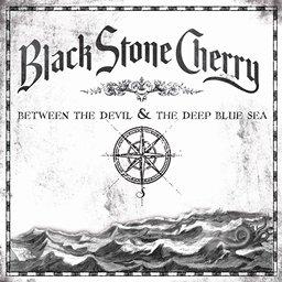 Black Stone Cherry - Online l'intero album “Between the Devil and the Deep Blue Sea” in streaming