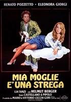 Mia moglie è una strega - Castellano & Pipolo