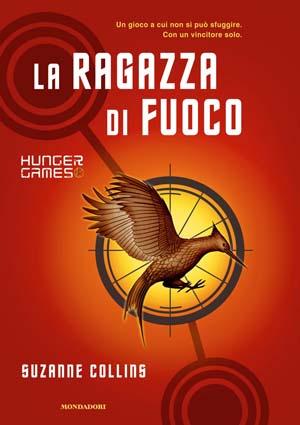 La ragazza di fuoco - Hunger Games