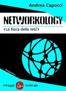 Networkology e le reti complesse